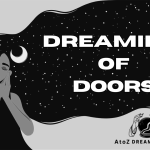 Biblical and Spiritual Meaning of Doors in Dreams Explained