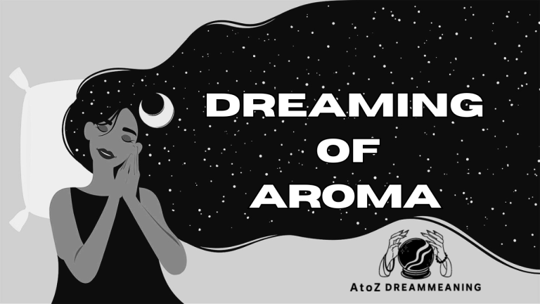 Dream About Aroma - Biblical Message and Spiritual Meaning