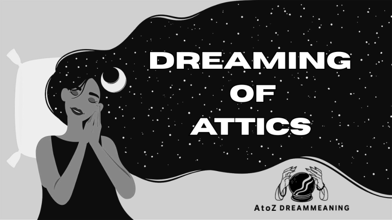 Dream About Attics - Biblical Message and Spiritual Meaning