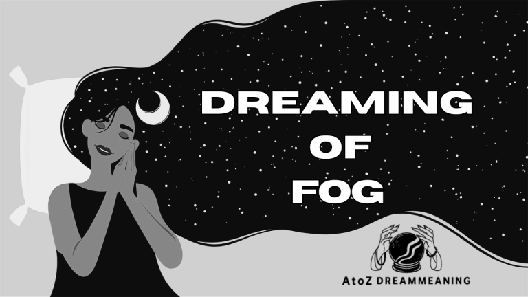 Dream About Fog - Biblical Message and Spiritual Meaning