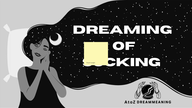 Dream About Sucking - Biblical Message and Spiritual Meaning