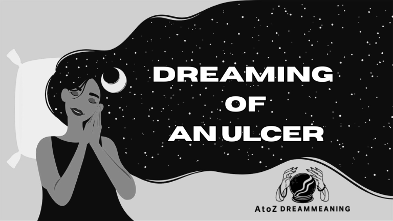 Dream About An Ulcer - Biblical Message and Spiritual Meaning