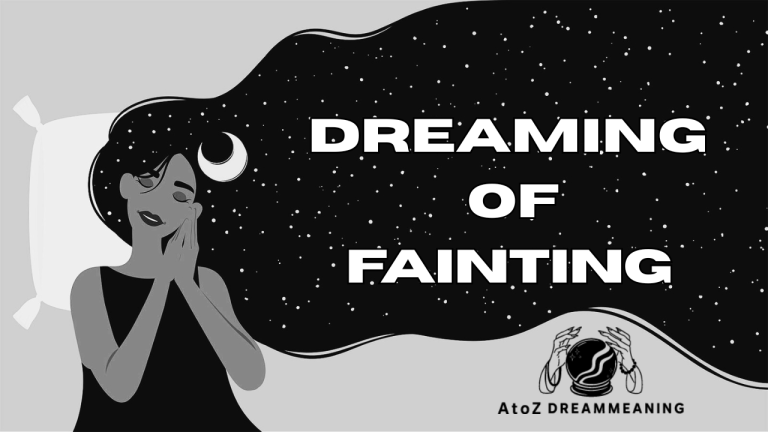 Dream About Fainting - Biblical Message and Spiritual Meaning