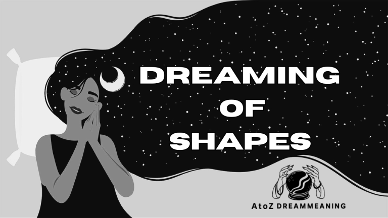 Dream About Shapes - Biblical Message and Spiritual Meaning