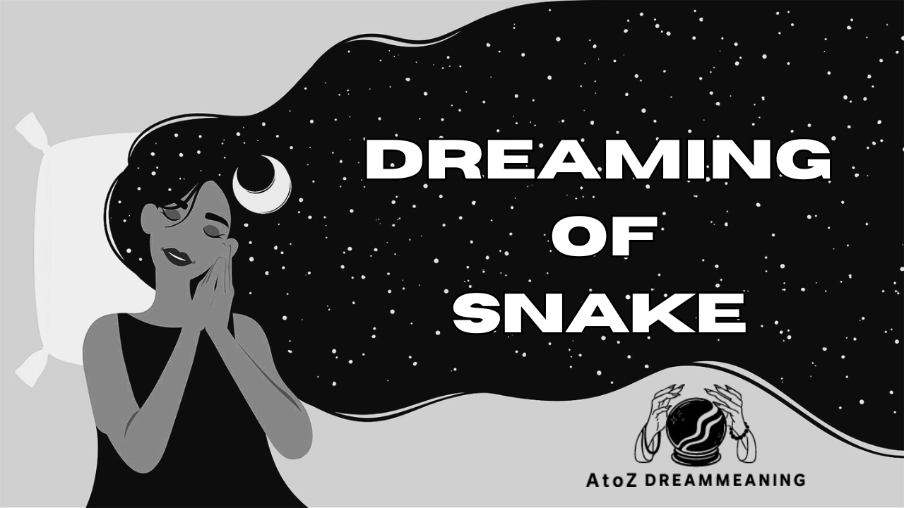Dream About Snake - Biblical Message and Spiritual Meaning