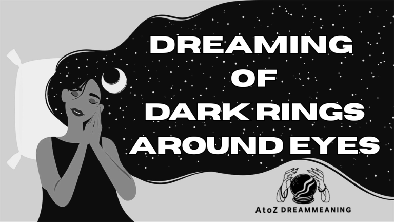 Dream About Dark Rings Around Eyes - Biblical Message and Spiritual Meaning