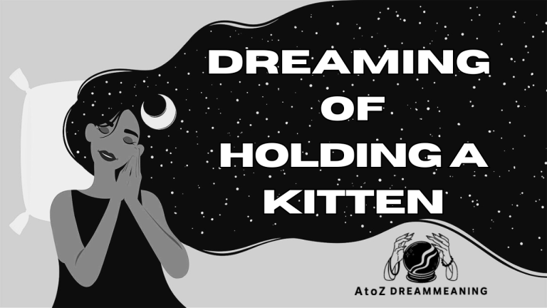 Dream About Holding a Kitten - Biblical Message and Spiritual Meaning