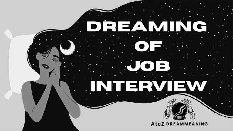 Spiritual and Biblical Meaning of Job Interview in a Dream Explained