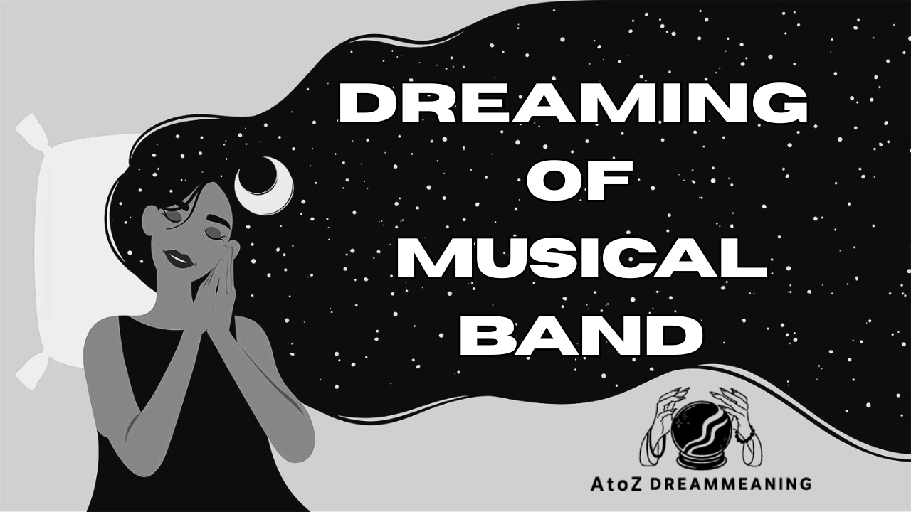 Spiritual and Biblical Meaning of Musical Band in a Dream Explained