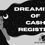 Biblical and Spiritual Meaning of Cash Register in Dreams Explained