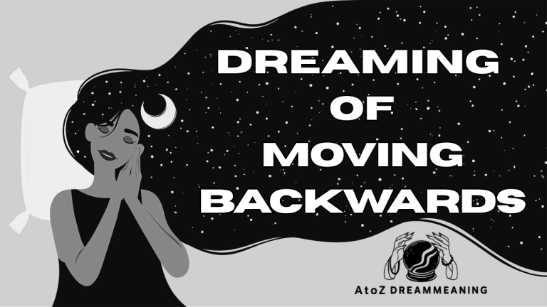 Spiritual and Biblical Meaning of Moving Backwards in a Dream Explained