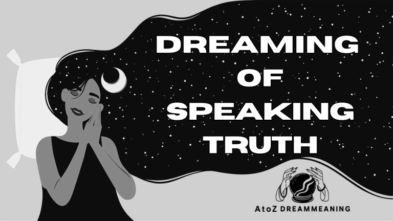 Biblical and Spiritual Meaning of Speaking Truth in a Dream Explained